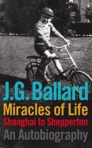 Miracles of Life: Shanghai to Shepperton : an Autobiography